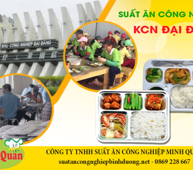 Top 3 công ty cung cấp suất ăn công nghiệp uy tín tại Bình Dương
